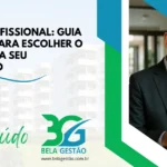 Síndico Profissional: Guia Completo para Escolher o Melhor para seu Condomínio