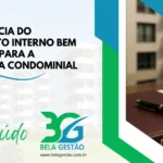 A Importância do Regulamento Interno Bem Elaborado para a Convivência Condominial