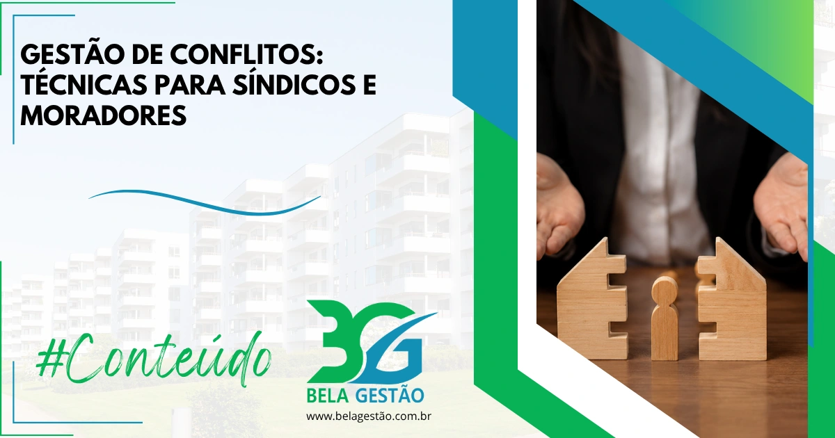Gestão de Conflitos: Técnicas para Síndicos e Moradores